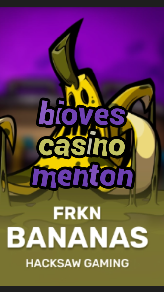 bioves casino menton-3xn3u5udepyz9m9w5iat.com